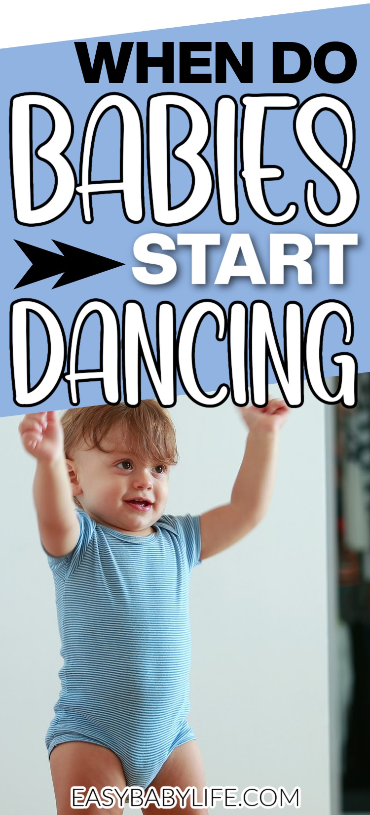 when do babies start dancing